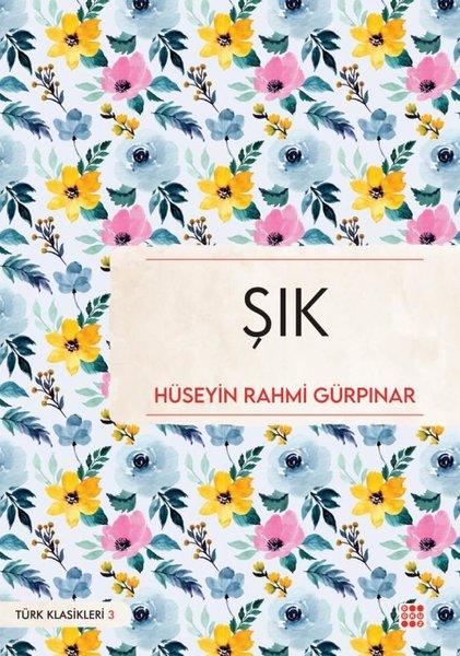 Şık - Türk Klasikleri 3 | Dokuz Yayınları (İnce Kapak)  - Resim 1