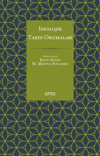 İdeolojik Tarih Okumaları | Otto Yayınları (Ciltsiz)  - Resim 1