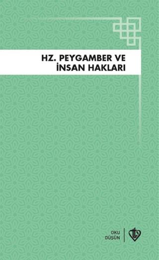 Hz. Peygamber ve İnsan Hakları