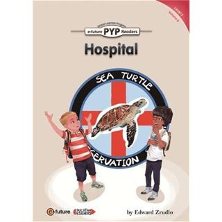 Hospital (PYP Readers 3) | e-future (Ciltsiz)  - Resim 1
