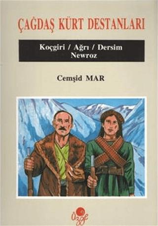 Çağdaş Kürt Destanları | Öz-Ge Yayınları (Ciltsiz)  - Resim 1