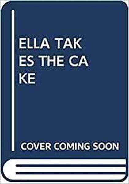 (Arabic)Ella Takes the Cake | Scholastic MAL (İnce Kapak)  - Resim 1