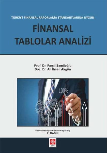 Finansal Raporlama Standartlarına Uygun Finansal Tablolar Analizi | Ekin Basım Yayın (İnce Kapak)  - Resim 1