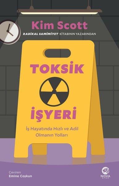Toksik İşyeri - İş Hayatında Hızlı ve Adil Olmanın Yolları | Nova Kitap (İnce Kapak)  - Resim 1