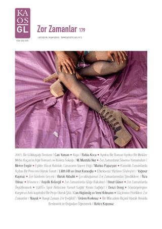 LGBT Kültür-Yaşam Sayı: 179 Temmuz-Ağustos 2021 - Zor Zamanlar | Kaos GL Dergisi Yayınları (Ciltsiz)  - Resim 1