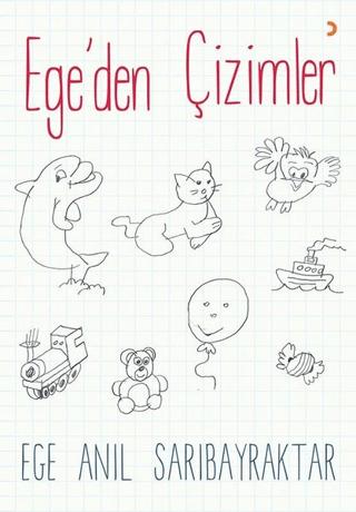 Ege’den Çizimler