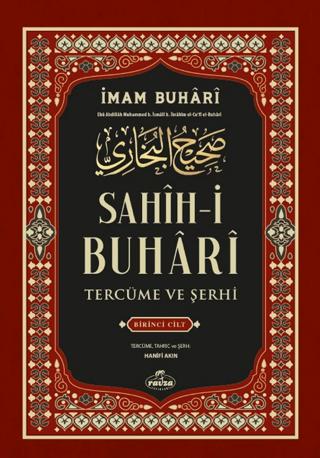 Sahih-i Buhari Tercüme Ve Şerhi 1. Cilt