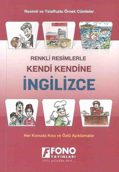 Renkli Resimlerle Kendi Kendine İngilizce | Fono Yayınları (İnce Kapak)  - Resim 1