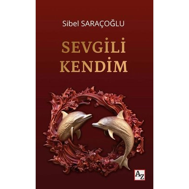 Sevgili Kendim | Az Kitap