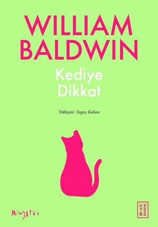 Kediye Dikkat | Ketebe Yayınları