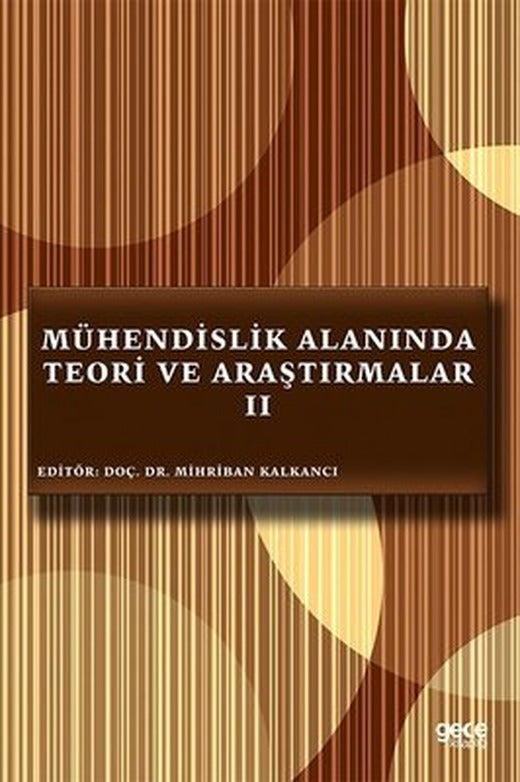Mühendislik Alanında Teori ve Araştırmalar 2 | Gece Kitaplığı