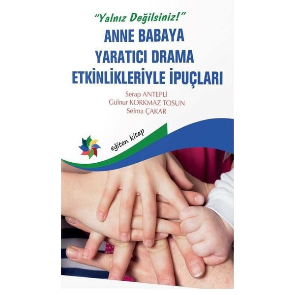Anne Babaya Yaratıcı Drama Etkinlikleriyle İpuçları