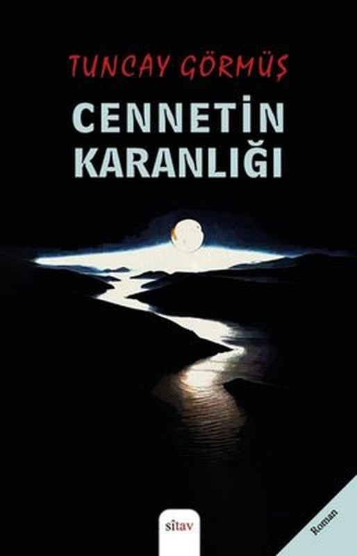 Cennetin Karanlığı | Sitav Yayınevi