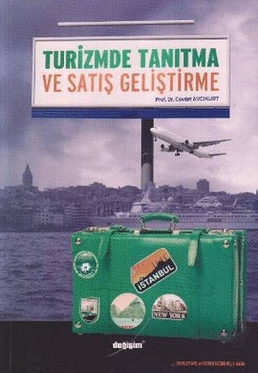 Turizmde Tanıtma ve Satış Geliştirme | Değişim Yayınları (Ciltsiz)