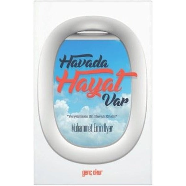 Havada Hayat Var | Gençokur Yayınları (Ciltsiz)