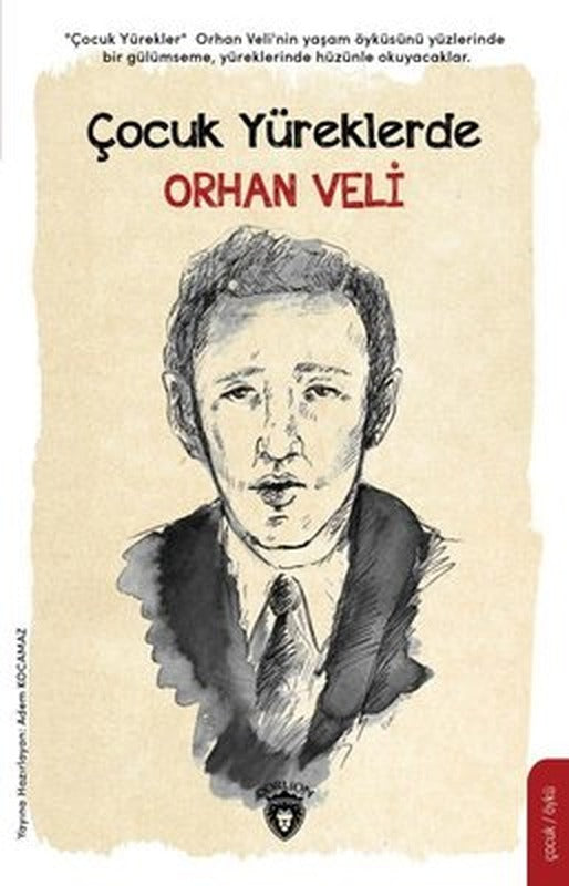 Çocuk Yüreklerde Orhan Veli | Dorlion Yayınevi