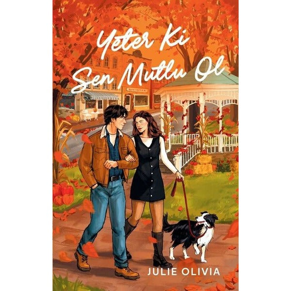 Yeter ki Sen Mutlu Ol | Martı Yayınları (İnce Kapak)