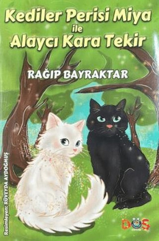 Kediler Perisi Miya ile Alaycı Kara Tekir