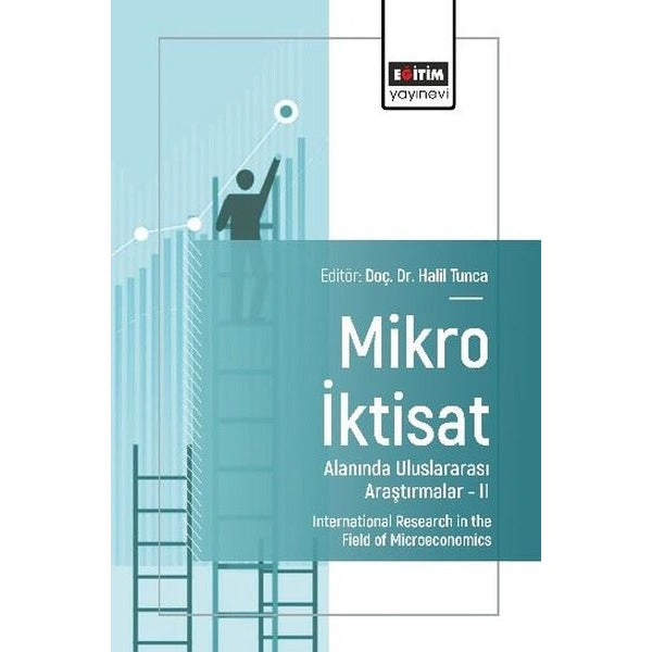 Mikro İktisat Alanında Uluslararası Araştırmalar 2 | Eğitim Yayınevi (İnce Kapak)