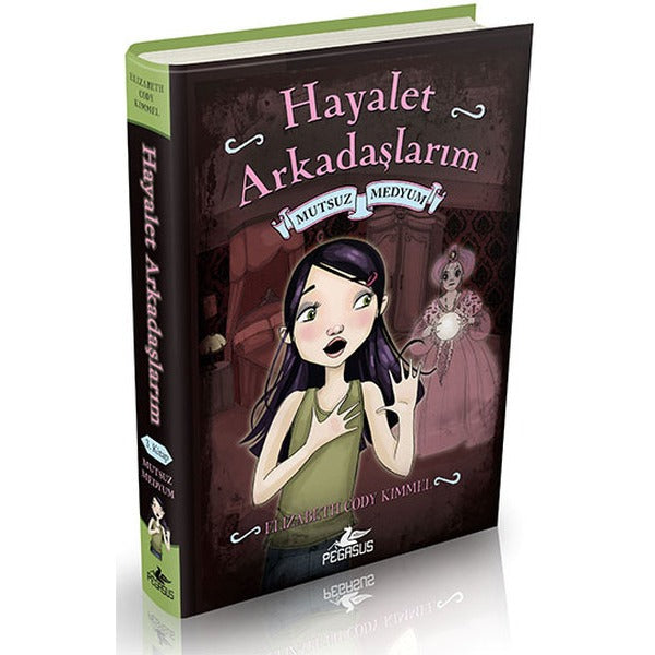 Hayalet Arkadaşlarım 3 - Mutsuz Medyum | Pegasus (Ciltli)