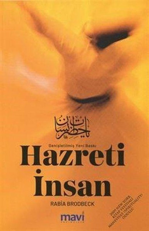Hazreti İnsan - Genişletilmiş Yeni Baskı | Mavi Yayıncılık (İnce Kapak)