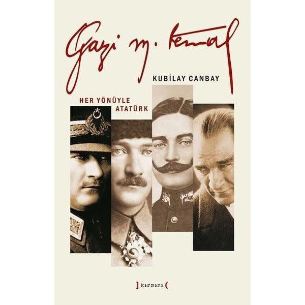 Gazi Mustafa Kemal | Kırmızı Yayınları (İnce Kapak)