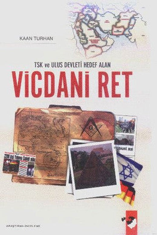 TSK Ve Ulus Devleti Hedef Alan Vicdani Ret | IQ Kültür Sanat Yayıncılık