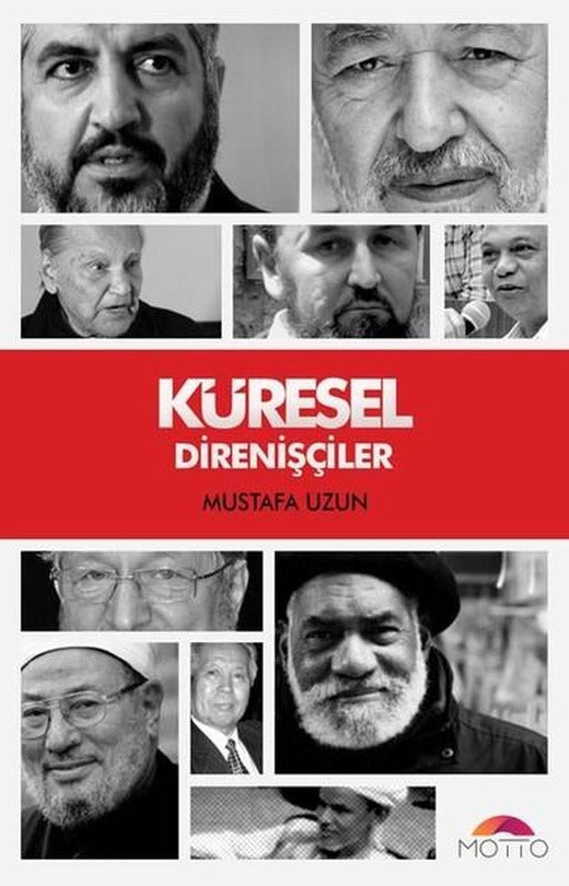 Küresel Direnişçiler | Motto Yayınları (İnce Kapak)