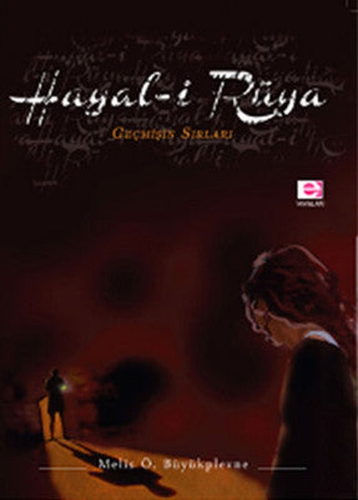 Hayal-i Rüya | E Yayınları