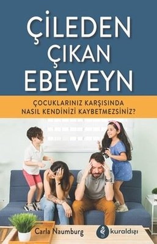 Çileden Çıkan Ebeveyn | Kuraldışı Yayınları