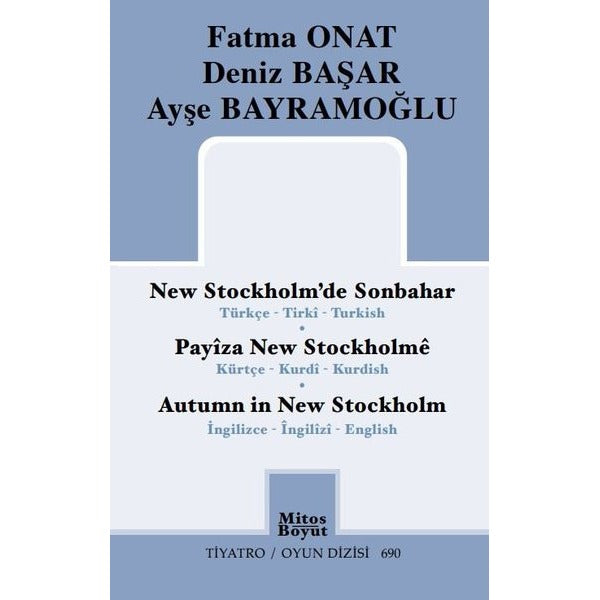 New Stockholm'de Sonbahar - Payiza New Stockholme - Autumn İn New Stockholm | Mitos Boyut Yayınları (İnce Kapak)