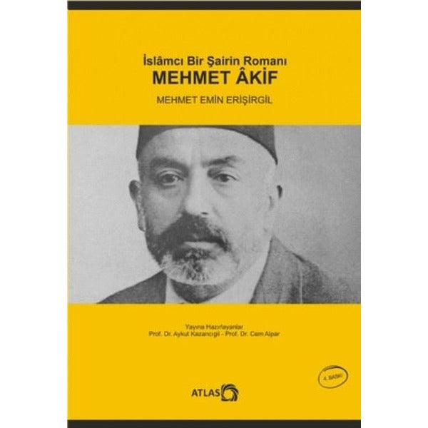 İslamcı Bir Şairn Romanı - Mehmet Akif | Nobel Akademik Yayıncılık (İnce Kapak)