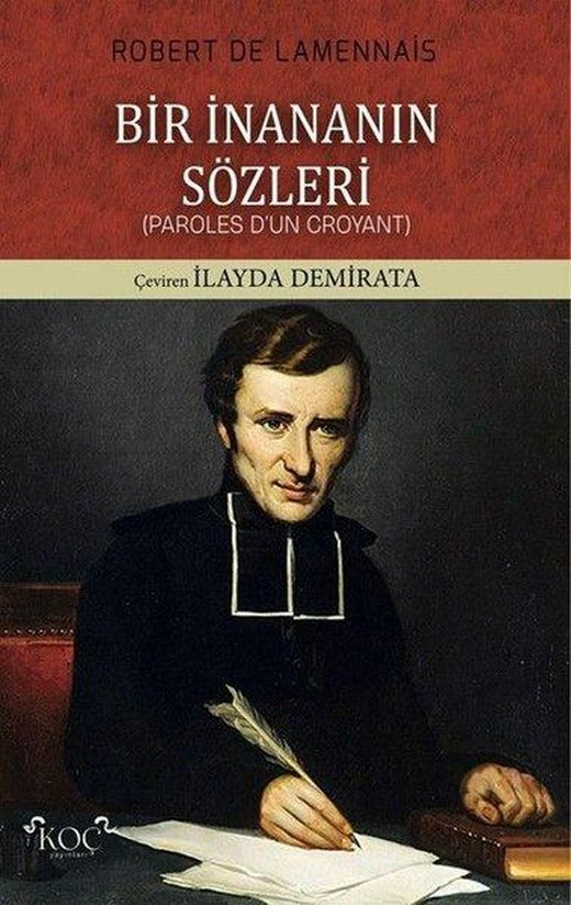 Bir İnananın Sözleri - Paroles D'un Croyant | Koç Yayınları (Ciltli)