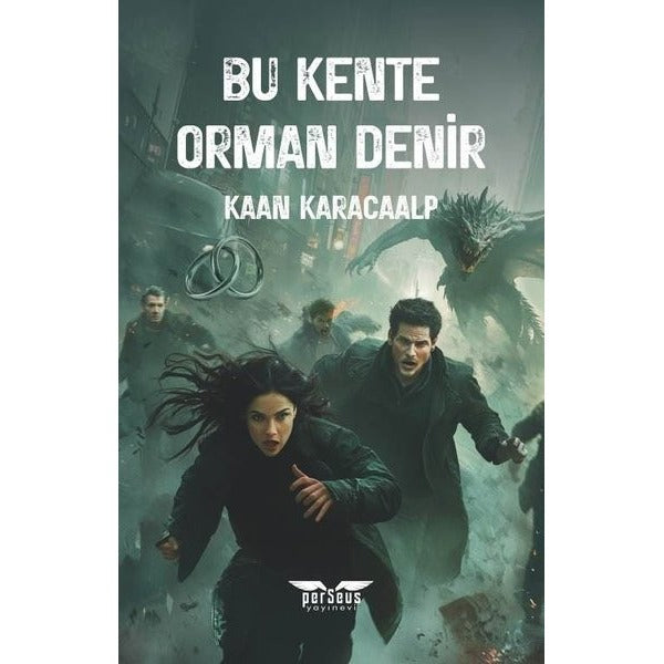 Bu Kente Orman Denir | Perseus Yayınevi (İnce Kapak)