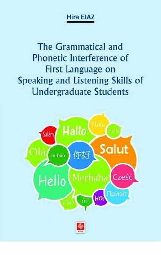 The Grammatical and Phonetic Interference | Ekin Basım Yayın (İnce Kapak)