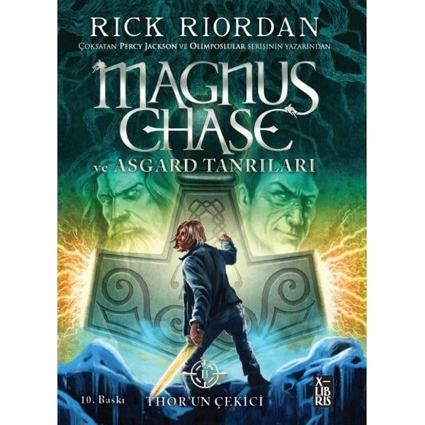 Magnus Ghase ve Asgard Tanrıları - Thor'un Çekici | Xlibris (İnce Kapak)