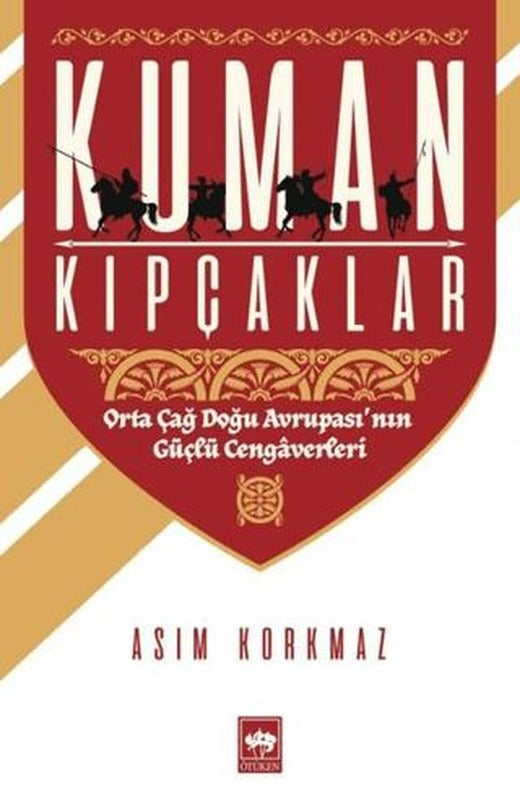 Kuman Kıpçaklar | Ötüken Neşriyat (Ciltsiz)