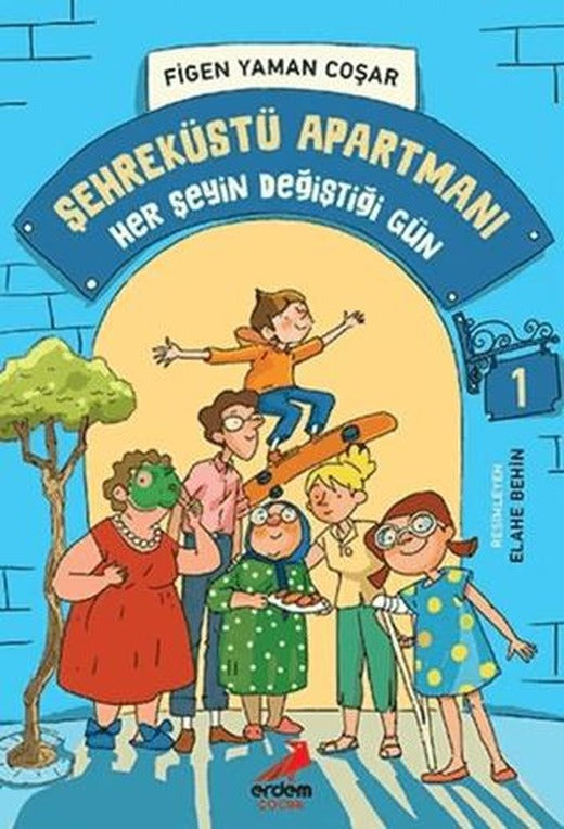 Her Şeyin Değiştiği Gün - Şehreküstü Apartmanı - 1