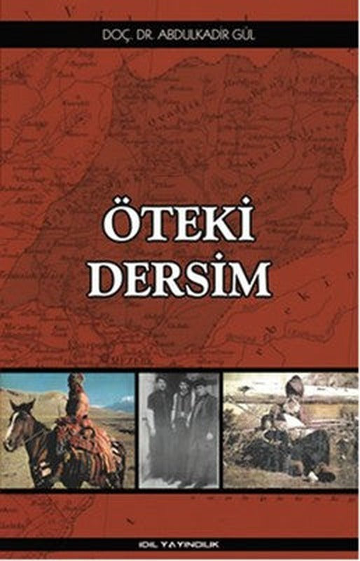 Öteki Dersim | İdil Yayınları