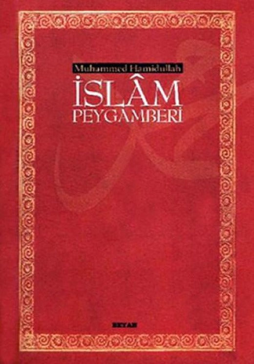 İslam peygamberi | Beyan Yayınları (Ciltli)