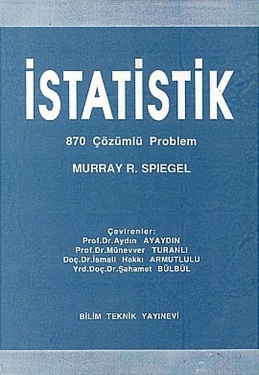 Schaums İstatistik 870 Çözümlü Problem | Bilim Teknik Yayınevi (İnce Kapak)