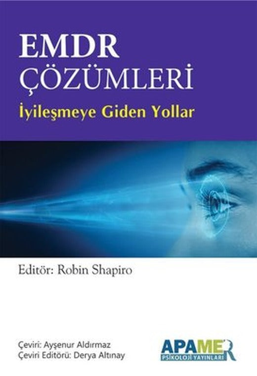 EMDR Çözümleri - İyileşmeye Giden Yollar | Apamer