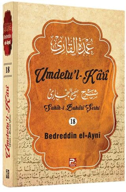 Umdetu'l-Kari (18. cilt) | Karınca & Polen Yayınları (Ciltli)