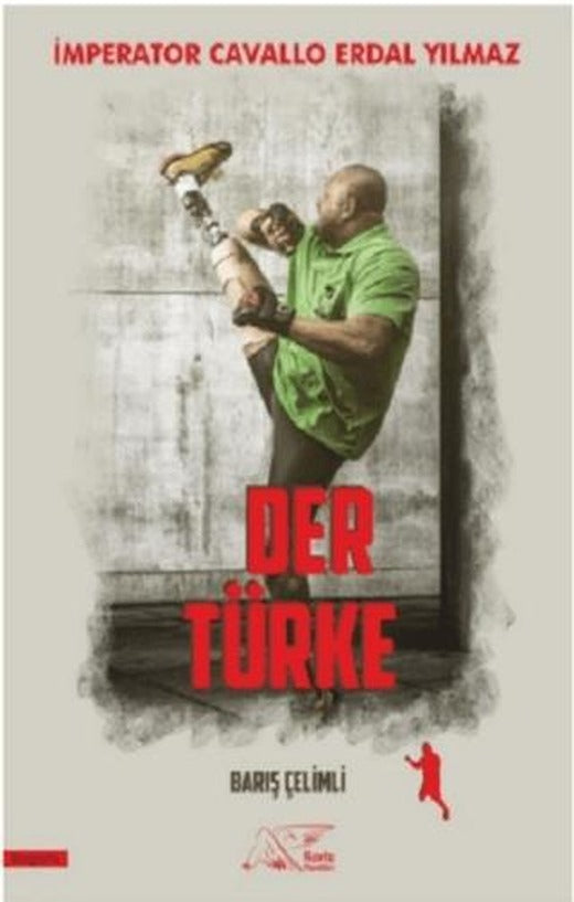 Der Türke | Kuytu Yayınları (Ciltsiz)