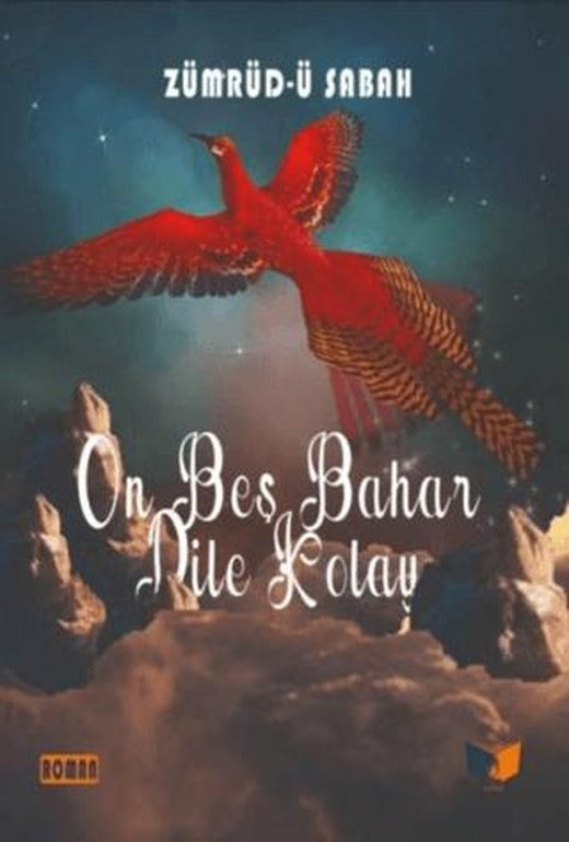 On Beş Bahar Dile Kolay | Ateş Yayınları (Ciltsiz)