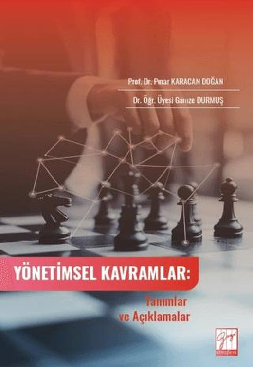 Yönetimsel Kavramlar: Tanımlar ve Açıklamalar