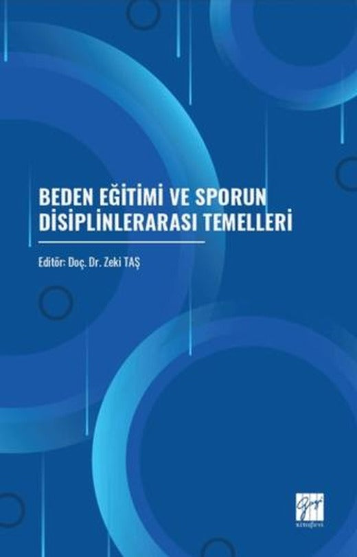Beden Eğitimi ve Sporun Disiplinlerarası Temelleri