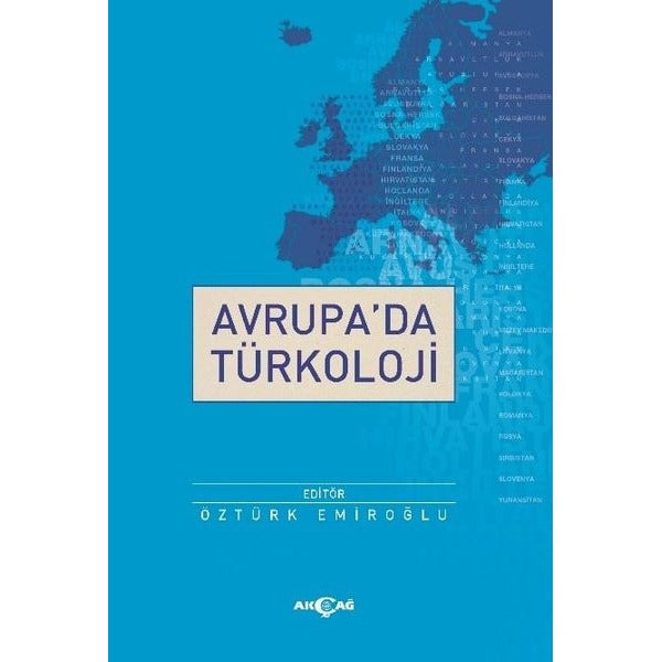 Avrupa'da Türkoloji | Akçağ Yayınları (İnce Kapak)