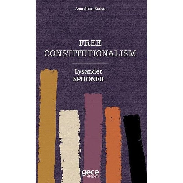 Free Constitutionalism | Gece Kitaplığı