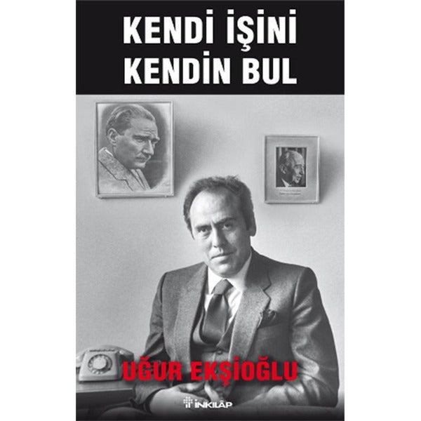 Kendi İşini Kendin Bul | İnkılap Yayınları